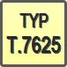 Piktogram - Typ: T.7625